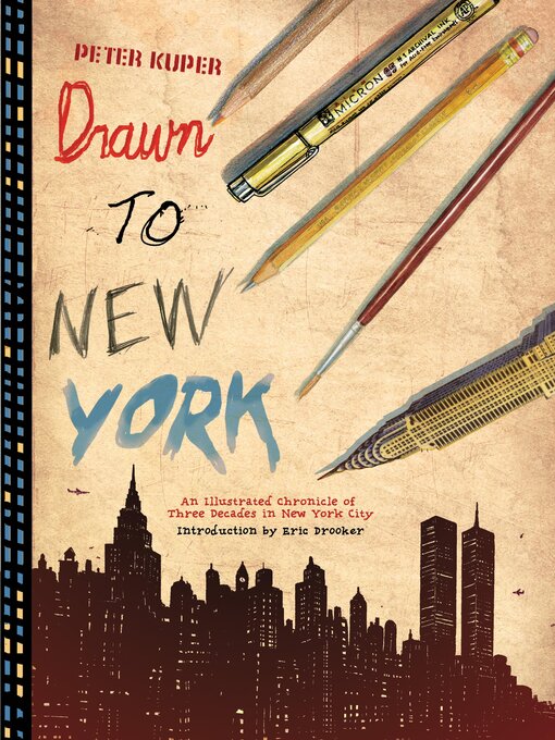 Title details for Drawn to New York by Peter Kuper - Available